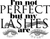 im not perfect but my lashes are (2) Funny Poster Creative Canvas Print A0 A1 A2