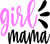 25.-Girl-Mama Fun Gift Poster Canvas Print A0 A1 A2 A3 A4 A5 A6 Art Wall Decorat