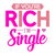 If You're Rich I'm Single-01 (2) Poster Canvas Movie Film Print A0 A1 A2 A3 A4 A