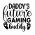 Daddy's Future Gaming Buddy-01 (2) Poster Canvas Movie Film Print A0 A1 A2 A3 A4