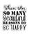 there are so many beautiful reasons to be happy-01 Poster Canvas Movie Film Prin