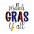 It Mardi Gras Y'all Sublimation-01 Poster Canvas Movie Film Print A0 A1 A2 A3 A4