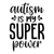 Autism is My Super Power-01 (2) Poster Canvas Movie Film Print A0 A1 A2 A3 A4 A5