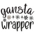 gansta wrapper-01 Personalized Poster Canvas Print A0 A1 A2 A3 A4 A5 A6 Art Wall