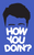 How you Poster Canvas Movie Film Print A0 A1 A2 A3 A4 A5 A6 Art Wall Decoration