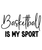Basketball is My Sport-01 (4) Poster Canvas Movie Film Print A0 A1 A2 A3 A4 A5 A