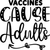 Vaccines cause adults Poster Canvas Movie Film Print A0 A1 A2 A3 A4 A5 A6 Art Wa