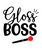 Gloss Boss-01 (2) Personalized Poster Canvas Print A0 A1 A2 A3 A4 A5 A6 Art Wall