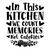In This Kitchen We Count Memories Not Calories-01 Poster Canvas Movie Film Print