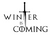 WINTER IS COMING 2 Poster Canvas Movie Film Print A0 A1 A2 A3 A4 A5 A6 Art Wall