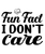 Fun Fact I Don't Care-01 (8) Poster Canvas Movie Film Print A0 A1 A2 A3 A4 A5 A6