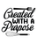 Created With A Purpose-01 (7) Poster Canvas Movie Film Print A0 A1 A2 A3 A4 A5 A