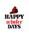 Happy winter days-01 (2) Poster Canvas Movie Film Print A0 A1 A2 A3 A4 A5 A6 Art