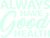 Always Have Good Health Fun Gift Poster Canvas Print A0 A1 A2 A3 A4 A5 A6 Art Wa