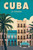 Cuba Retro Classic Travel Poster (63) Poster Canvas Travel Holiday Trip Print Tu