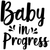 Baby in Progress-01 Fun Gift Poster Canvas Print A0 A1 A2 A3 A4 A5 A6 Art Wall D