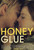 Honeyglue (2015)_0 Movie Film Poster Canvas iconic design
