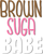 BROWN SUGA BABE (2) Poster Canvas Movie Film Print A0 A1 A2 A3 A4 A5 A6 Art Wall