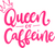 Queen of Caffeine Poster Canvas Unique Design Print A0 A1 A2 A3 A4 A5 A6 Art Wal