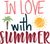In love with summer (2) Funny Poster Creative Canvas Print A0 A1 A2 A3 A4 A5 A6