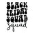 Black Friday Squad (4) Poster Canvas Movie Film Print A0 A1 A2 A3 A4 A5 A6 Art W