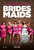 Bridesmaids (2011)_1 Movie Film Poster Canvas iconic design