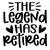 The legend has retired (2) Poster Canvas Movie Film Print A0 A1 A2 A3 A4 A5 A6 A
