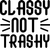 Classy Not Trashy Poster Canvas Movie Film Print A0 A1 A2 A3 A4 A5 A6 Art Wall D