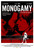 Monogamy (2011)_0 Poster Canvas Movie Film Print A0 A1 A2 A3 A4 A5 A6 Art Wall D
