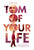 Tom of Your Life (2020)_1 Poster Canvas Movie Film Print A0 A1 A2 A3 A4 A5 A6 Ar