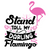 Stand Tall My Darling, Flamingo-01 (2) Poster Personalized Canvas Movie Film Pri