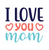 I Love You Mom-01 Poster Canvas Movie Film Print A0 A1 A2 A3 A4 A5 A6 Art Wall D