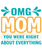 Omg Mom You Were Right About Everything Poster Canvas Movie Film Print A0 A1 A2