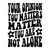 Your Opinion You Matters Matter You Are Not Alone (2) Poster Canvas Movie Film P