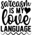 sarcasm is my love language (2) Poster Canvas Movie Film Print A0 A1 A2 A3 A4 A5
