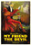 My Friend the Devil (1922)_0 Poster Canvas Movie Film Print A0 A1 A2 A3 A4 A5 A6