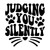 Judging You Silently (2) Poster Canvas Movie Film Print A0 A1 A2 A3 A4 A5 A6 Art
