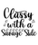 Classy with a Savage Side-01 (4) Poster Canvas Movie Film Print A0 A1 A2 A3 A4 A
