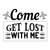 Come Get Lost with Me-01 (2) Poster Canvas Movie Film Print A0 A1 A2 A3 A4 A5 A6
