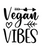 Vegan Vibes-01 (3) Poster Canvas Movie Film Print A0 A1 A2 A3 A4 A5 A6 Art Wall