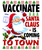 VACCINATE SANTA CLAUS IS COMING TO TOWN Poster Canvas Movie Film Print A0 A1 A2