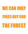 We Can Only See The Trees But God Can See The Forest-01 (3) Poster Canvas Movie