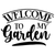 welcome to my garden-01 (2) Poster Canvas Movie Film Print A0 A1 A2 A3 A4 A5 A6