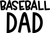 Baseball Dad Poster Canvas Movie Film Print A0 A1 A2 A3 A4 A5 A6 Art Wall Decora