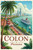 Captivating Colón, Panama Travel Poster - Tropical Port City Art Print Poster Mo