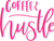 coffee and hustle Poster Canvas Movie Film Print A0 A1 A2 A3 A4 A5 A6 Art Wall D