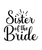 Sister Of The Bride-01 (2) Poster Personalized Canvas Movie Film Print A0 A1 A2