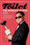Mr. Toilet_ The World_s #2 Man (2019)_0 Poster Canvas Movie Film Print A0 A1 A2