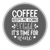 Coffee keeps me going until it's time for wine-01 (2) Poster Canvas Movie Film P