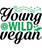 Young wild vegan-01 Poster Canvas Movie Film Print A0 A1 A2 A3 A4 A5 A6 Art Wall